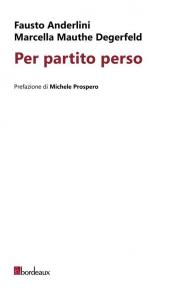 Per partito perso