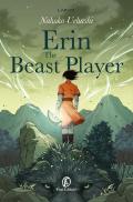 Erin. The Beast Player