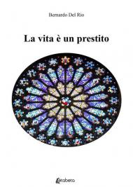 La vita è un prestito