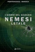 Nemesi letale. I giorni del giudizio