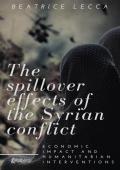 The spillover effects of the Syrian conflict. Economic impact and humanitarian interventions