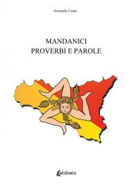 Mandanici. Proverbi e parole