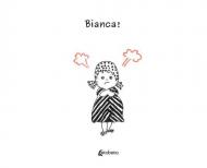 Bianca!