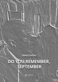 Do you remember, september