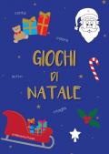 Giochi di Natale. Ediz. illustrata