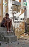 Don Aldo Gerna. Un cammino profetico