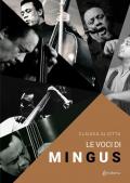 Le voci di Mingus