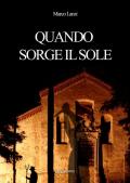 Quando sorge il sole