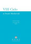 8º ciclo di studi medievali. Atti del Convegno (Firenze, 23-24 maggio 2022)