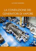 La conduzione dei generatori di vapore