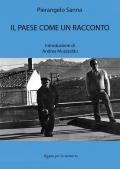 Il paese come un racconto. Ediz. illustrata