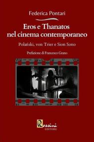 Eros e Thanatos nel cinema contemporaneo: Polanski, von Trier e Sion Sono