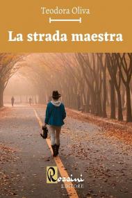 La strada maestra