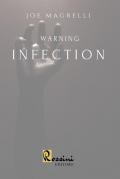 Warning infection