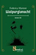 Walpurgisnacht. Vol. 3