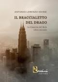 Il braccialetto del drago. La rinascita del male. Vol. 2