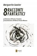 8 racconti fantastici