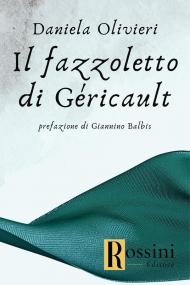 Il fazzoletto di Géricault