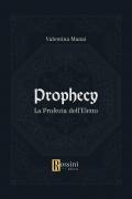 Prophecy. La profezia dell'eletto