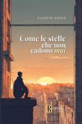 Come le stelle che non cadono mai