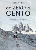 Da zero a cento. Diario di un Ultra