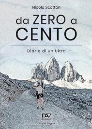 Da zero a cento. Diario di un Ultra