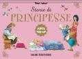 Le più belle fiabe di principesse. Super pop-up