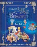 Grande libro della buonanotte. Ediz. a colori