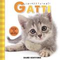 Gatti. CarezzAnimali tocca e ascolta. Ediz. illustrata