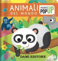 Animali del mondo. Mini pop-up. Ediz. a colori