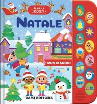 Natale. Premi e ascolta. Ediz. a colori