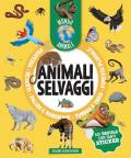 Animali selvaggi. Mondo animale. Con adesivi. Ediz. a colori