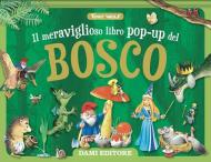 Il meraviglioso libro pop-up del bosco. Maxi pop-up. Ediz. illustrata