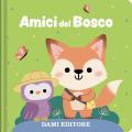 Amici del bosco. Ediz. a colori. Con puzzle in legno