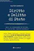 Diritto e delitto di stato. Oggi, la Cassazione di Eluana al vaglio del diritto naturale