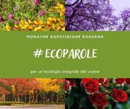 Ecoparole. Per un'ecologia integrale del vivere