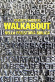 Walkabout. Nella preistoria biblica