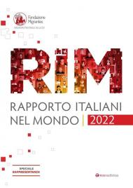 Rapporto italiani nel mondo 2022. Speciale Rappresentanza