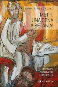 Metti, una cena a Betania!
