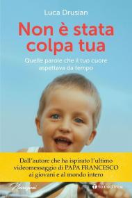 Non è stata colpa tua