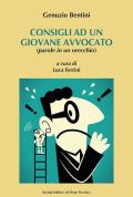 Consigli a un giovane avvocato (parole in un orecchio)