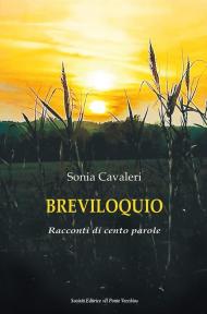 Breviloquio. Racconti di cento parole