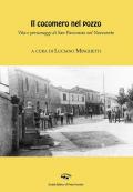 Il cocomero nel pozzo. Vita e personaggi di San Pancrazio nel Novecento