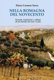 Nella Romagna del Novecento