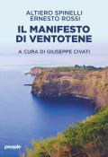 Il manifesto di Ventotene. Nuova ediz.