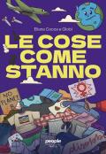 Le cose come stanno. Nuova ediz.