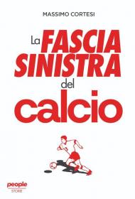 La fascia sinistra del calcio