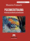 Psicomicrotrauma. Psicoterapia psicodinamica psicoevoluzionista