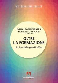 Oltre la formazione. Un tour nella gamification