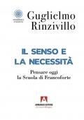 Il senso e la necessità. Pensare oggi la Scuola di Francoforte